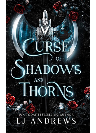 книга Проклятие теней и шипов (Curse of Shadows and Thorns) 16.05.23