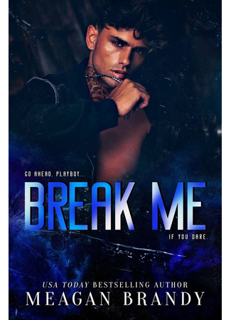 книга Сломай меня (Break Me) 23.05.23