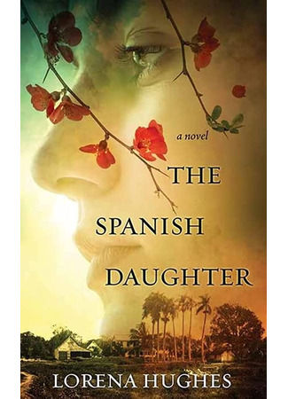 книга Испанская дочь (The Spanish Daughter) 31.05.23