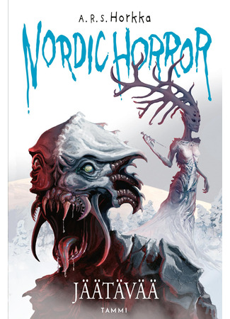 книга Nordic Horror. Леденяще холоден (выпуск 1) (Nordic Horror Series: Book 1: The Shivering: Jäätävää) 31.05.23