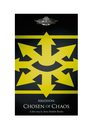 книга Абаддон: Избранник Хаоса (Abaddon: Chosen of Chaos) 11.07.23