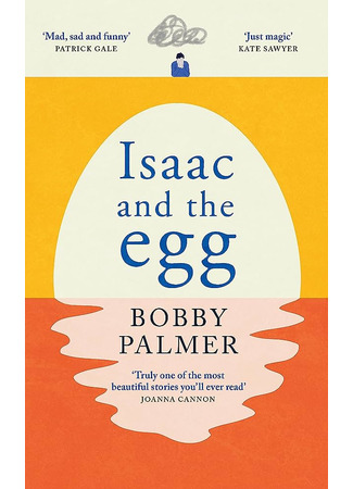 книга Айзек и яйцо (Isaac and the Egg) 31.07.23