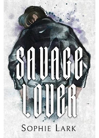 книга Непокорный рыцарь (Savage Lover) 01.08.23