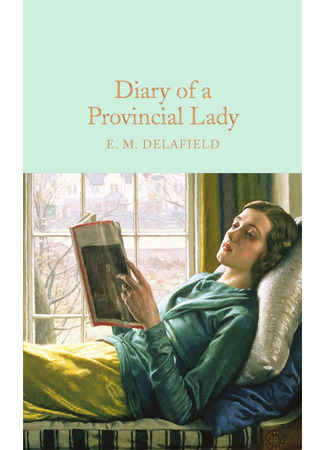книга Дневник провинциальной дамы (The Diary of a Provincial Lady. The Provincial Lady Goes Further) 28.08.23
