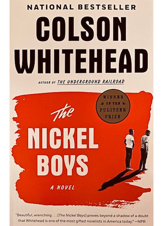 книга Мальчишки из «Никеля» (The Nickel Boys) 12.09.23