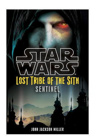 книга Затерянное племя ситхов: Страж (Lost Tribe of the Sith: Sentinel) 23.12.23