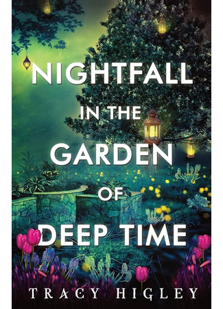 книга Сумеречный Сад (Nightfall in the Garden of Deep Time) 04.04.24