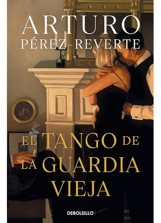 книга Танго старой гвардии (El tango de la guardia vieja) 18.04.24