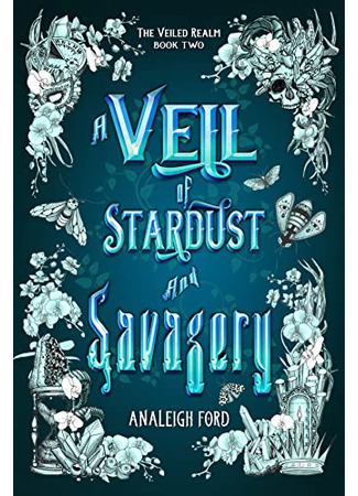 книга Завеса Звездной пыли и Жестокости (A Veil of Stardust and Savagery) 07.06.24