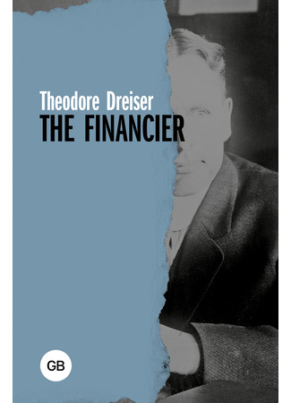 книга Финансист (The Financier) 09.07.24