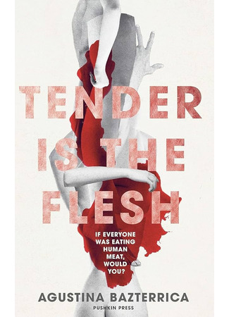 книга Особое Мясо (Tender is the flesh: Cadáver exquisito) 13.08.24