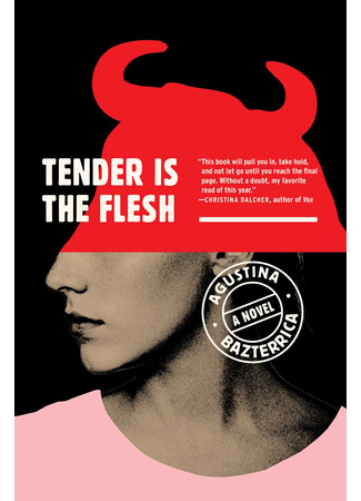 книга Особое Мясо (Tender is the flesh: Cadáver exquisito) 13.08.24