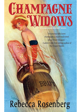 книга Вдова Клико. Первая леди шампанского (Champagne Widows: First Woman of Champagne, Veuve Clicquot) 01.11.24
