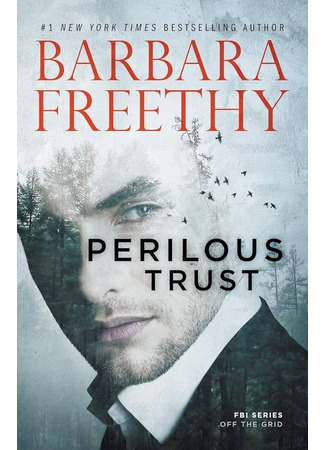 книга Опасное доверие (Perilous Trust) 01.11.24