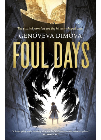 книга Ведьмин справочник по чудовищам. Книга 1. Темные дни (Foul Days) 04.11.24
