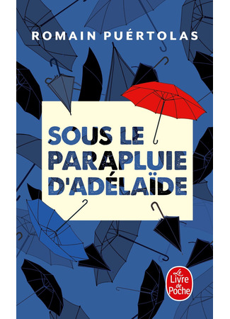 книга Под зонтом Аделаиды (Sous le parapluie d&#39;Adelaïde) 13.01.25