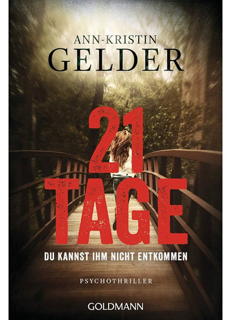 книга 21 день до моей смерти (21 Tage: Du kannst ihm nicht entkommen) 16.01.25