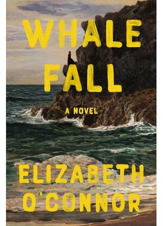книга Кит на отмели (Whale Fall) 31.01.25