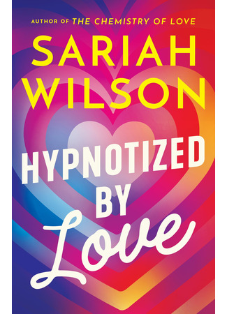 книга Гипноз любви (Hypnotized by Love) 06.02.25