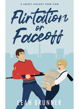 книга Флирт или вбрасывание (Flirtation or Faceoff) 19.02.25