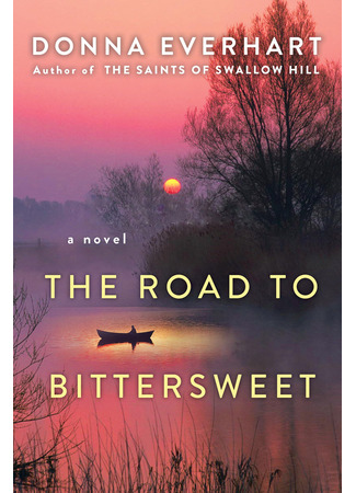 книга Дорога радости и слез (The Road to Bittersweet) 21.03.25
