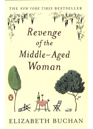 книга Месть женщины среднего возраста (Revenge of the Middle-Aged Woman) 27.03.25