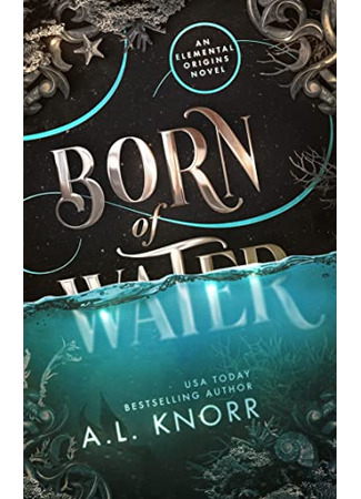 книга Рожденная водой (Born of Water) 28.03.25