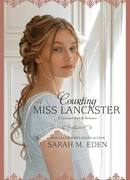 Courting Miss Lancaster