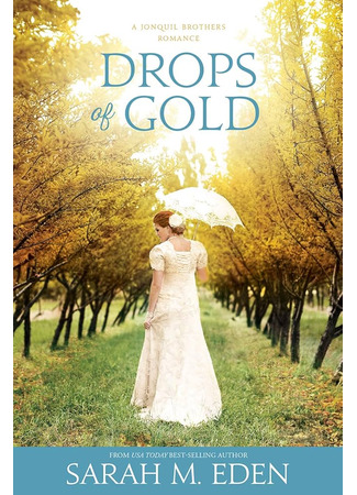 книга Drops of Gold: A Regency Romance 29.03.25
