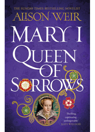 книга Мария I. Королева печали (Mary I: Queen of Sorrows) 15.04.25