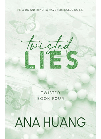 книга Разрушительная ложь (Twisted Lies) 17.08.25