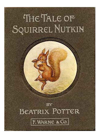 книга Сказка о белке Наткине (The Tale of Squirrel Nutkin) 11.09.25