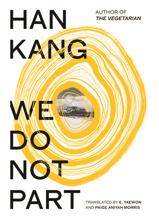 книга Я не прощаюсь (We Do Not Part: 작별하지 않는다) 12.10.25