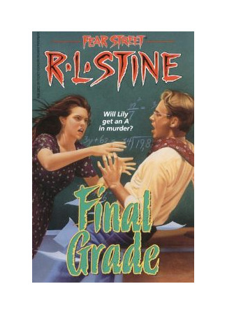 книга Кошмар в выпускном классе (Final Grade) 07.11.25