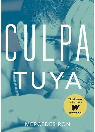 книга Твоя вина (Your Fault: Culpa tuya) 22.12.25