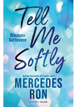 книга Скажи мне шепотом (Tell Me Softly: Dímelo bajito) 23.12.25